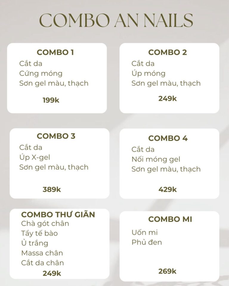 COMBO AN NAILS – Chăm Sóc Trọn Gói, Đẹp Chuẩn Từng Đầu Ngón Tay